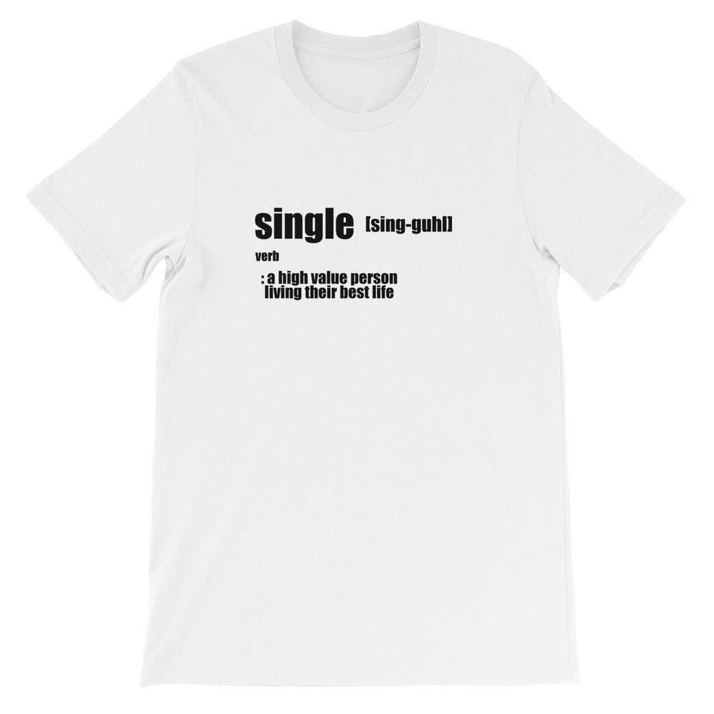 High Value Single T-Shirt