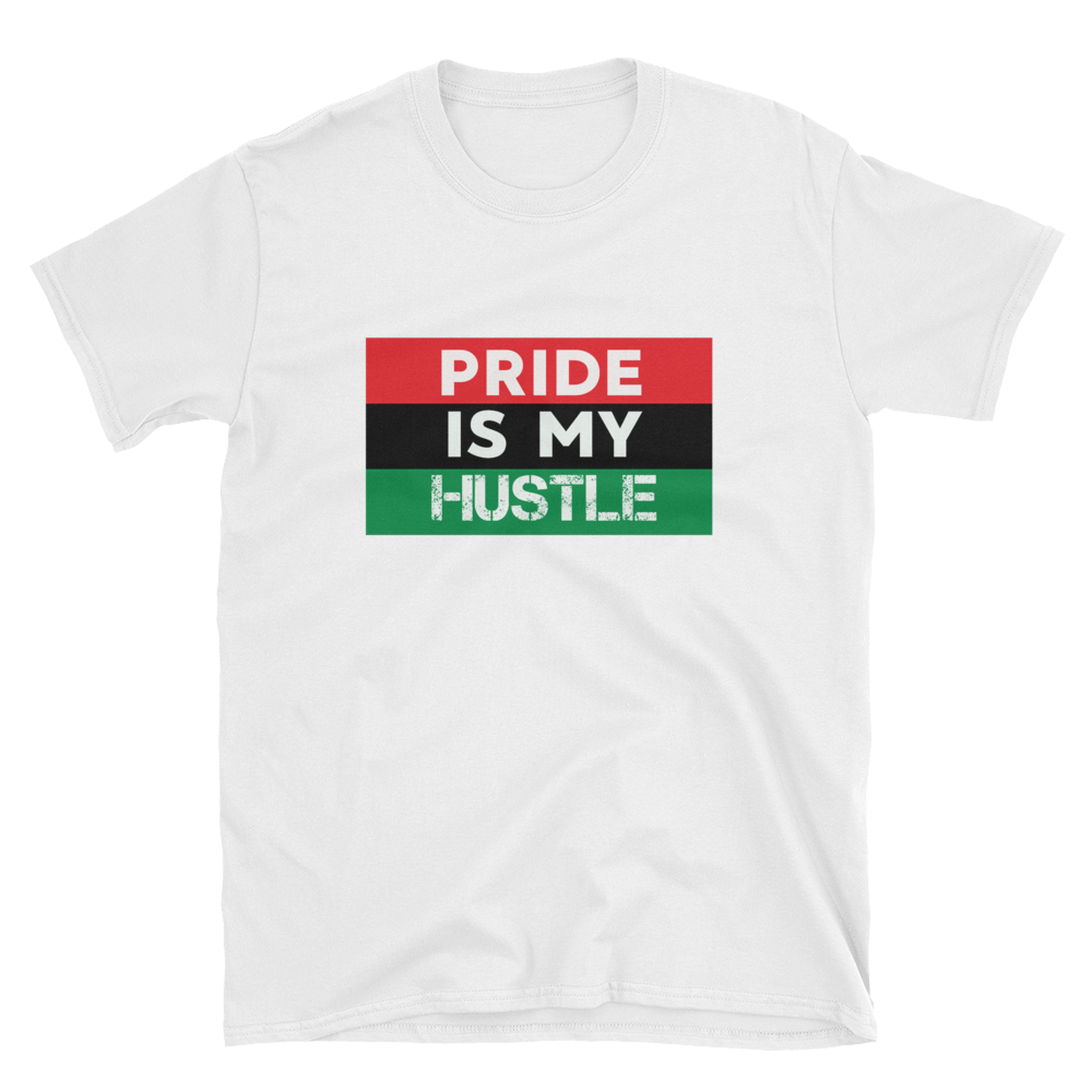 "Pride is my Hustle" Mens' T-Shirt