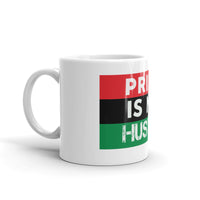 "Pride is my Hustle" Mug