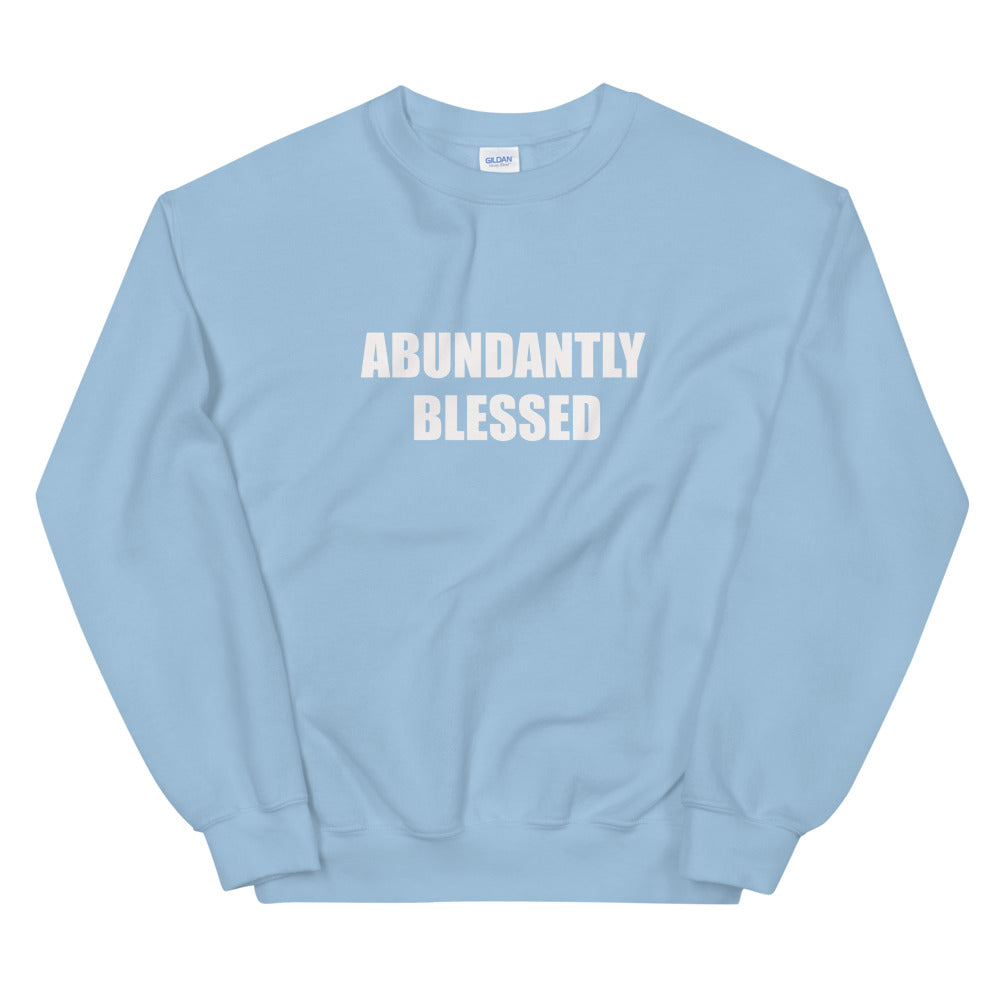 "Adundantly Blessed" Sweatshirt