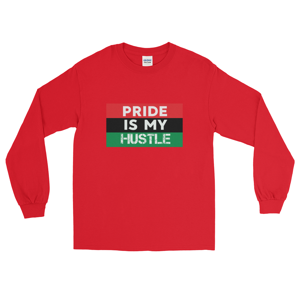 "Pride is my Hustle" Mens' Long Sleeve T-Shirt