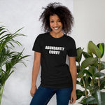 "Abundantly Curvy" Short-Sleeve T-Shirt