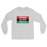 "Pride is my Hustle" Mens' Long Sleeve T-Shirt